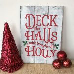 Deck the Halls Wooden Sign Making Class