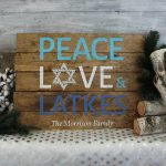 Peace, Love, & Latkes Wood Sign