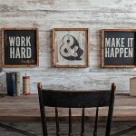Work Hard Trio - 14x14 framed Wood Sign