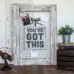You've Got This Wire Board - 24x32 Wood Sign