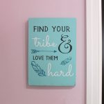 Find Your Tribe - 12x16 Teen Wood Sign