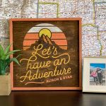 Let's Have an Adventure - 22x22 Framed